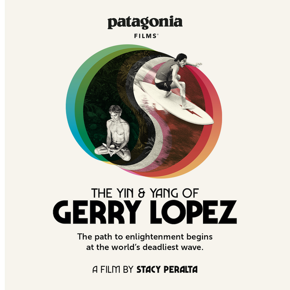The Yin & Yang of Gerry Lopez — cartaz Patagonia Films